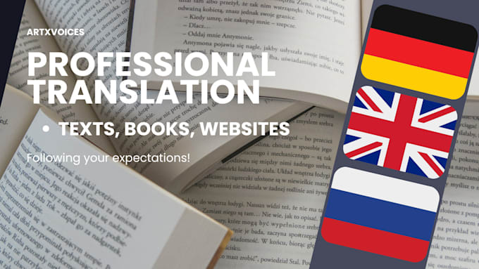 Gig Preview - Translate your text, website, or book