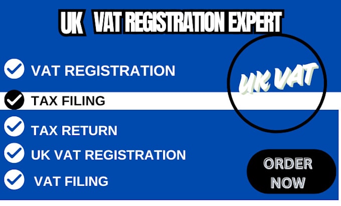 Gig Preview - Do the UK vat registration and vat return preparation and submission