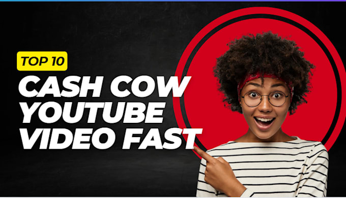 Bestseller - create and edit best top 10 cash cow youtube video editing