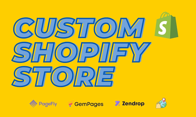 Gig Preview - Custom shopify store or one product store as a shopify expert