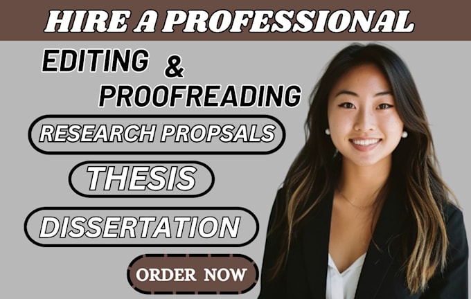 Gig Preview - Unique proofread edit your thesis research proposal or dissertation