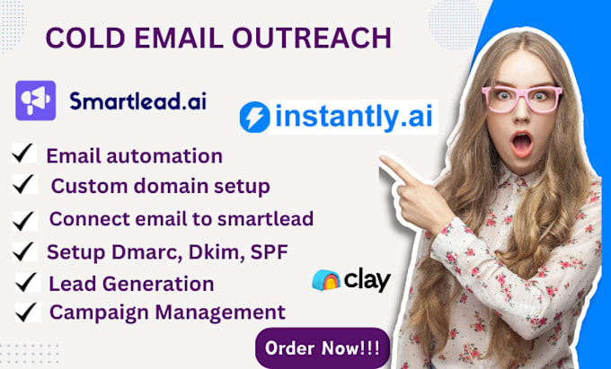 Gig Preview - Setup instantly ai smartlead personalize clay email outreach, lemlist email snov