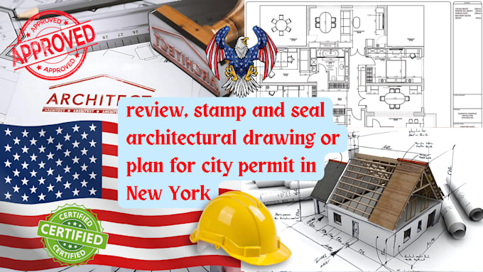 Gig Preview - Review, stamp and seal architectural drawing or plan for city permit in new york