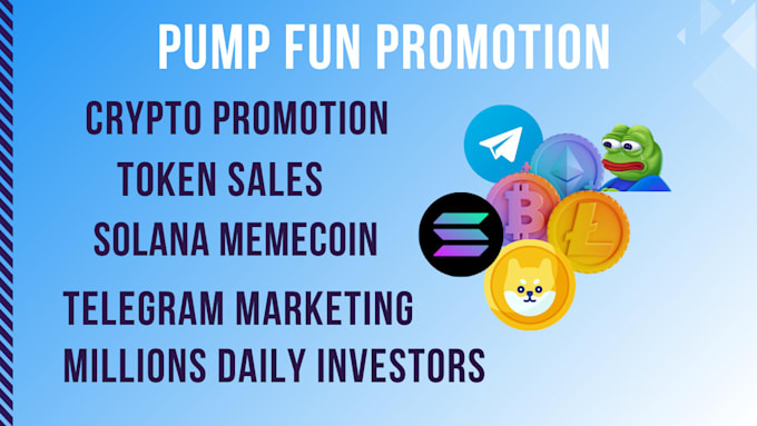 Gig Preview - Crypto telegram, pump fun crypto twitter, solana memecoin telegram promotion