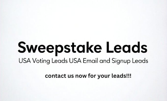 Gig Preview - Usa sweepstake contest lead services voting sales leads