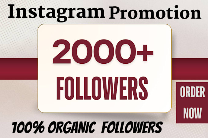 Gig Preview - Buy 2000 instagram usa followers super fast