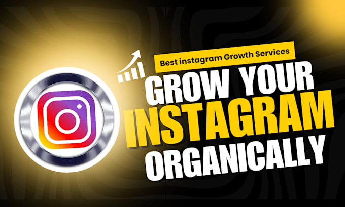 Gig Preview - Grow, manage, and promote your instagram organically