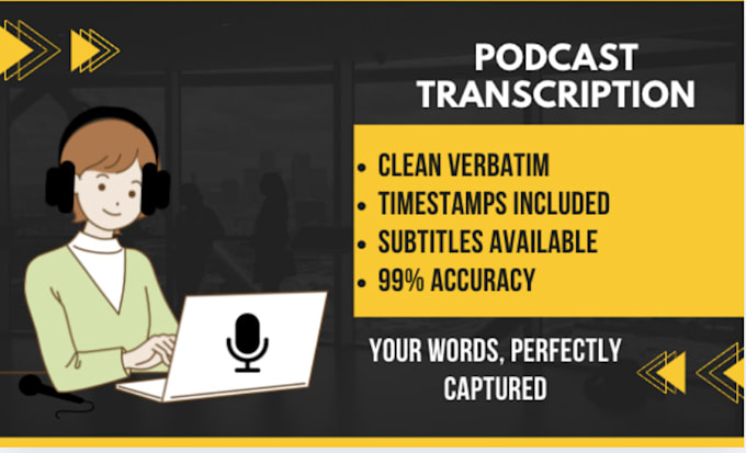 Gig Preview - Transcribe your podcast accurately and fast delivery