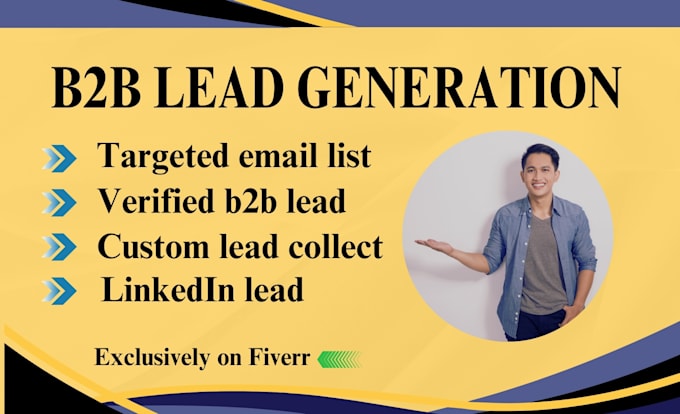 Gig Preview - Do niche targeted b2b lead generation, linkedin b2b lead for email campaign