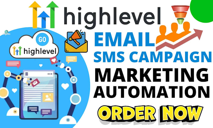 Gig Preview - Setup gohighlevel email sms campaign marketing automation workflow integration