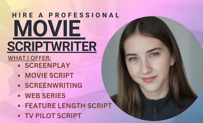 Gig Preview - Be movie script writer, screenplay writer, movie script writer, screenwriter