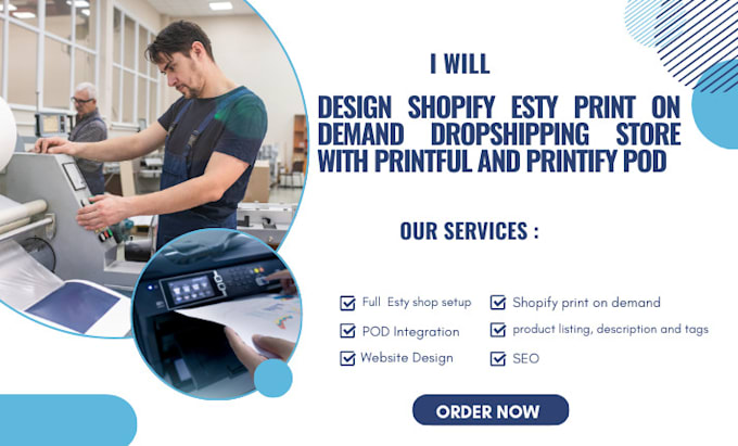 Bestseller - design shopify print on demand dropshipping store with printful printify esty