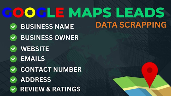 Gig Preview - Scrape google map data for lead generation, b2b leads