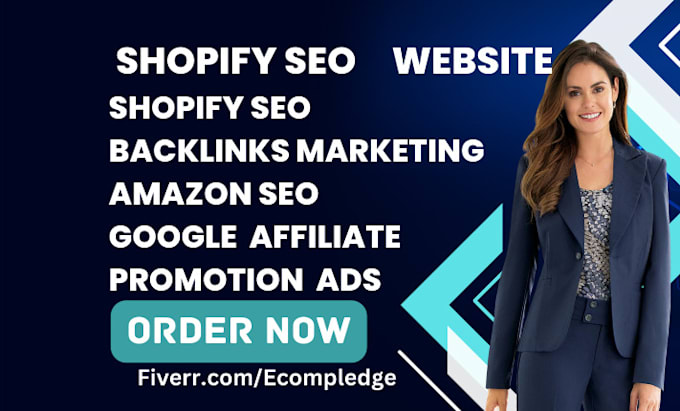 Gig Preview - Design shopify seo backlinks marketing amazon google affiliate promotion ads