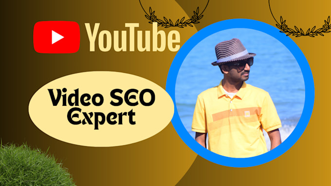 Gig Preview - Do youtube video SEO and thumbnails for channel, video ranking