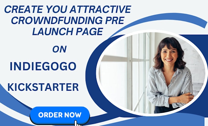 Gig Preview - Create engaging crowdfunding pre launch landing page