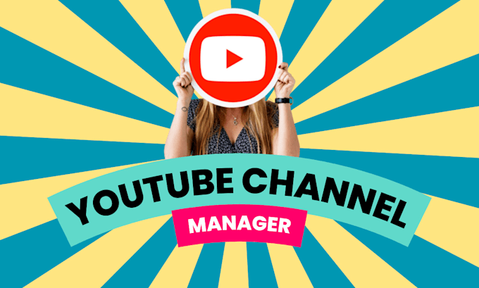 Gig Preview - Be your youtube channel manager