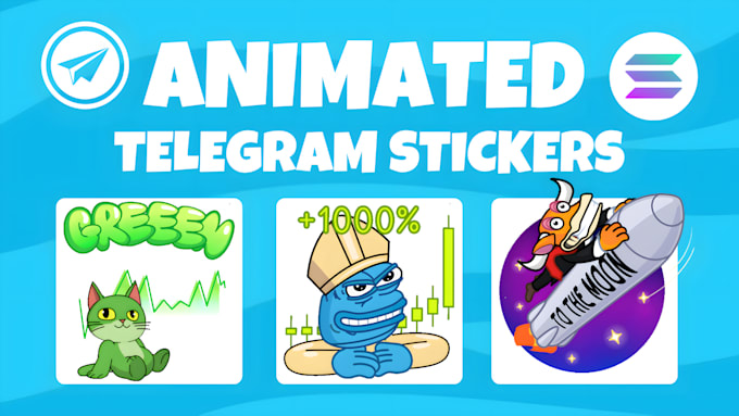 Gig Preview - Do telegram animated stickers for your crypto meme coin