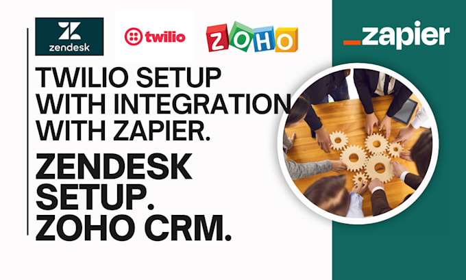 Gig Preview - Do twilio configuration, twilio studio, zapier integration, zoho and zendesk