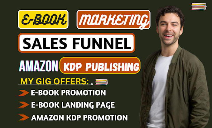 Gig Preview - Do ebook sales funnel, book promotion, ebook marketing and kdp book publishing