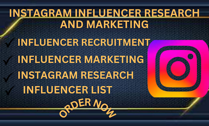 Gig Preview - Research, find best instagram influencer list  for influencer marketing