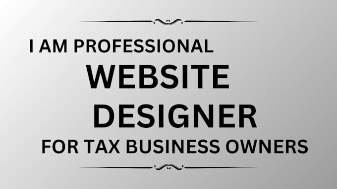 Gig Preview - Design a responsive tax website