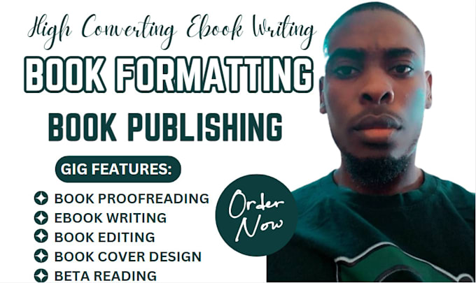 Gig Preview - Write ebook, book proofreading, book editing, book formatting, book publishing