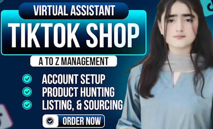 Gig Preview - Manage you tiktok shop account