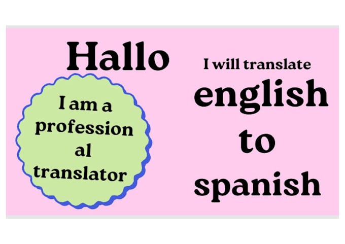 Gig Preview - Translate english to spanish