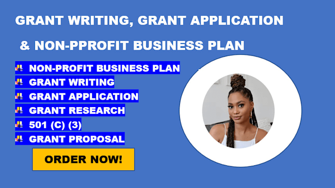 Gig Preview - Do grant application, grant writing, non profit business plan