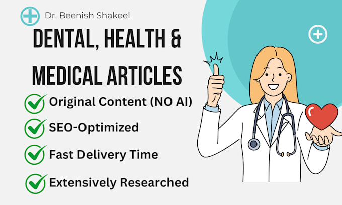 Gig Preview - Write SEO health, dental, and medical blogs and articles