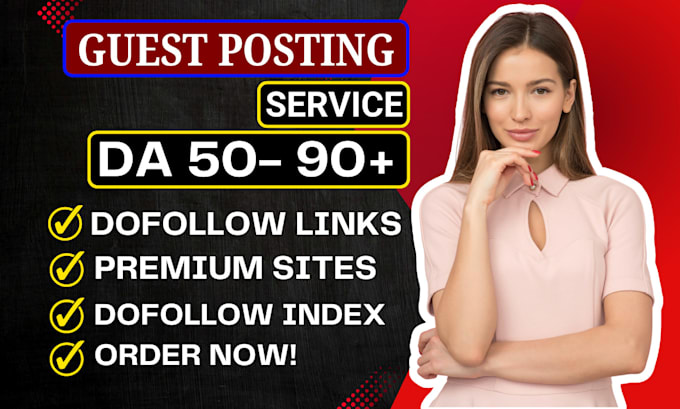 Gig Preview - Do premium guest post service with seo dofollow backlinks from high da websites