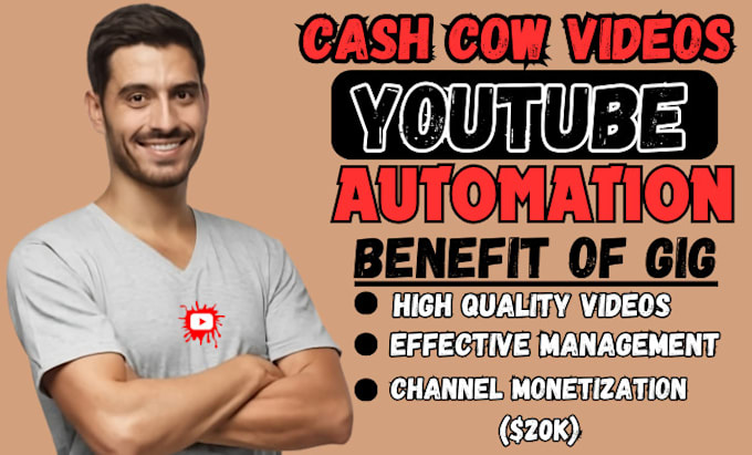 Gig Preview - Create automated cash cow videos cash cow youtube cash cow channel, monetization