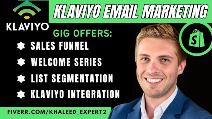 Gig Preview - Do klaviyo email marketing shopify sales marketing campaign klaviyo email flows