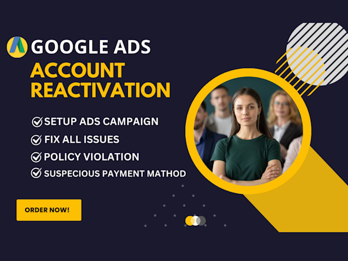 Gig Preview - Reinstate suspension solution google ads account circumventing system policy