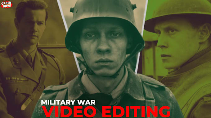 Gig Preview - Edit youtube war and military niche videos