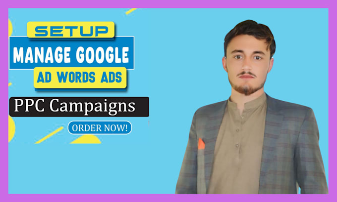 Gig Preview - Setup and manage google ads adwords ppc campaigns