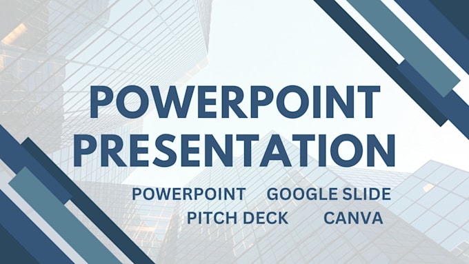 Gig Preview - Design powerpoint presentation, PPT, google slides, canva and pitch deck