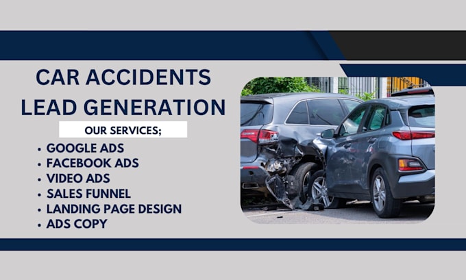 Gig Preview - Car accident leads personal injury leads car accident  personal injury