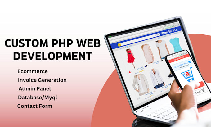 Gig Preview - Create a custom PHP website with fully functionality