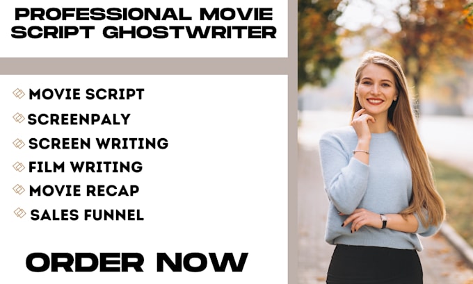 Gig Preview - Write your movie script, screenplay, scriptwriting as a ghostwriter