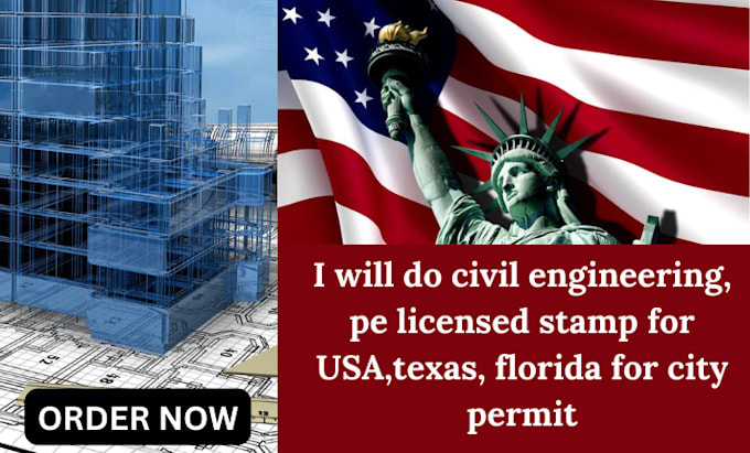 Gig Preview - Do civil engineering, pe licensed stamp for USA,texas, florida for city permit