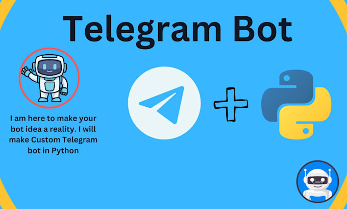 Gig Preview - Do custom telegram bot, chatbot in python