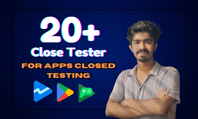 Bestseller - provide 20 active close testers for google play closed test