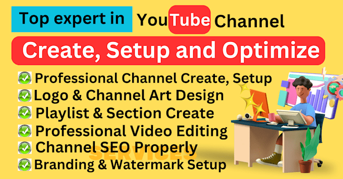 Gig Preview - Do professional youtube channel create and optimization,  SEO