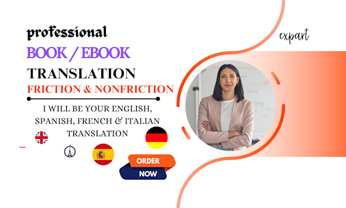 Gig Preview - Translate your fiction or non fiction book in german, spanish, french, english