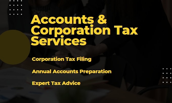 Gig Preview - Submit UK company accounts and corporation tax return