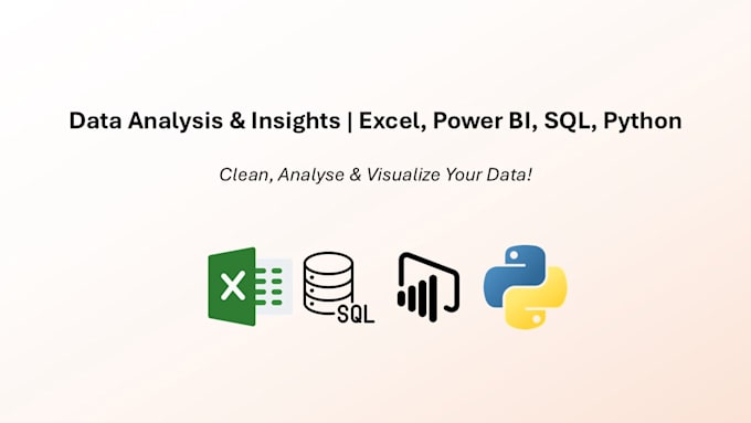 Gig Preview - Perform data analysis with excel, power bi, sql, or python