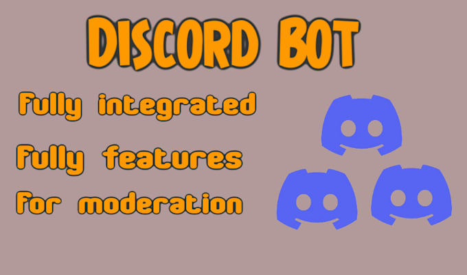 Gig Preview - Make you a unique discord bot for any purpose