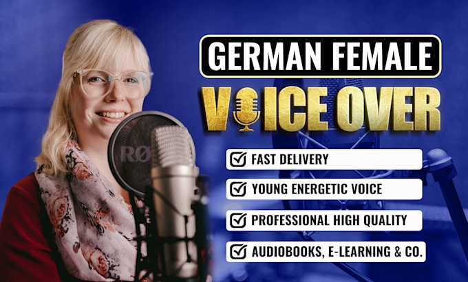 Gig Preview - Record a german female voice over with various emotions